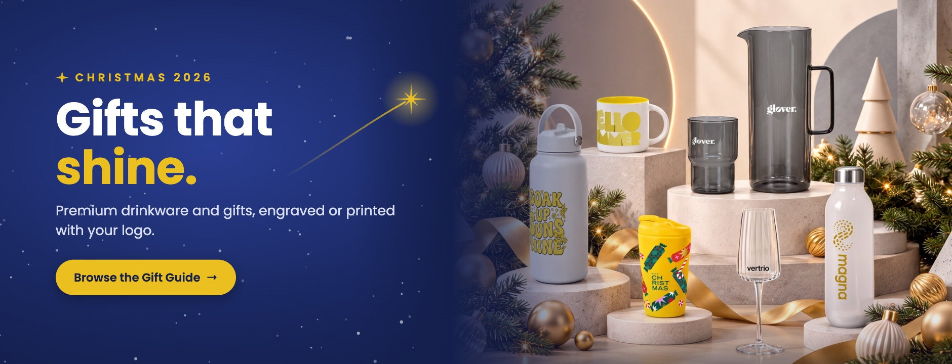Christmas 2026: premium drinkware and gifts engraved or printed with your logo. Browse the Galaxy Promo Gift Guide